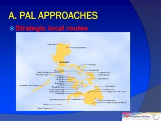A. PAL APPROACHES
 Strategic   local routes




                             14
 