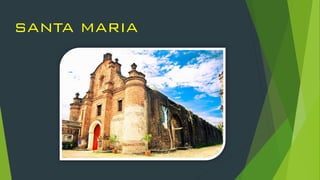 SANTA MARIA
 