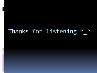 Thanks for listening ^_^
 
