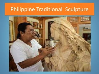 Philippine Traditional Sculpture
 