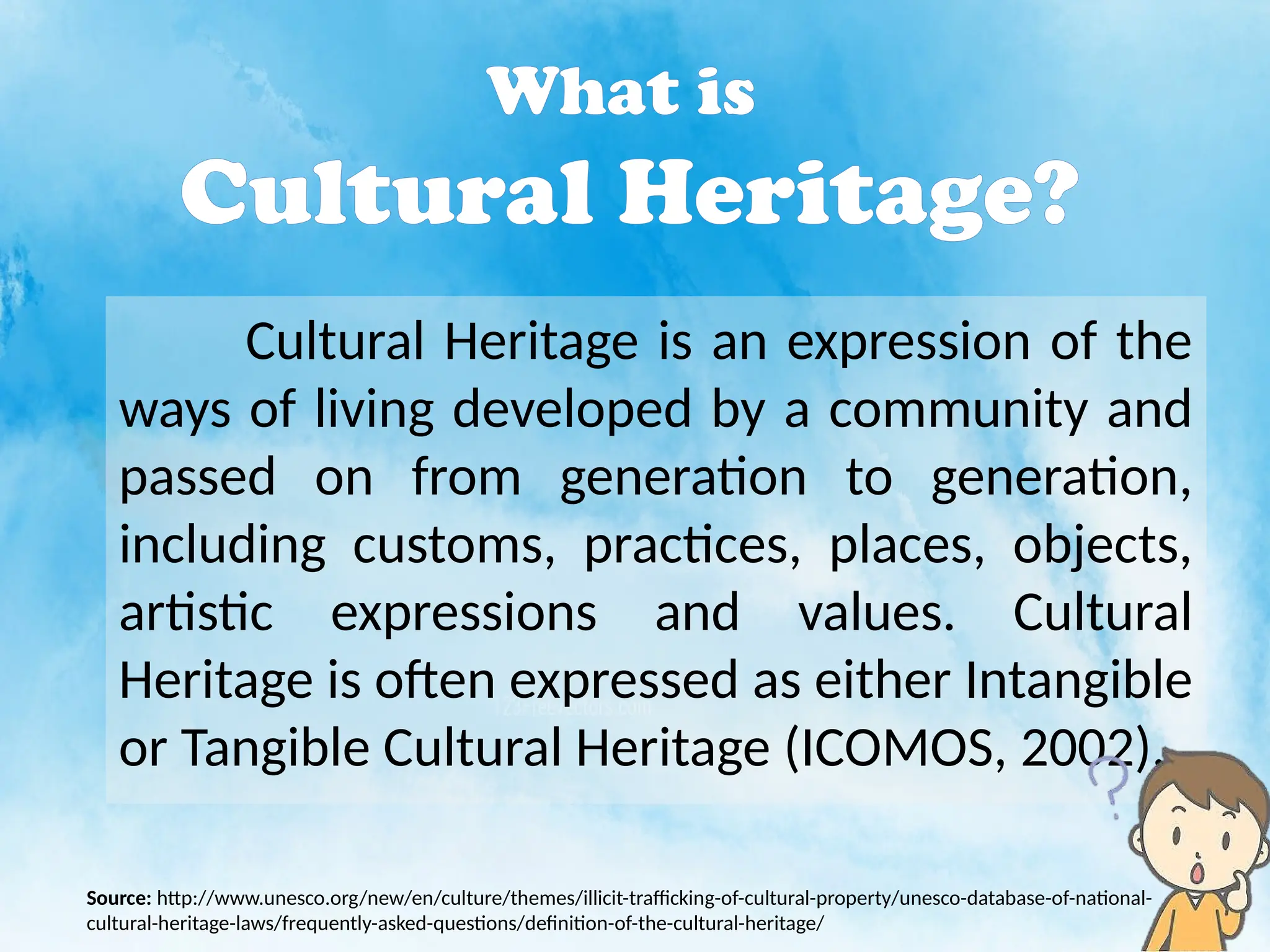 Cultural Inheritance Definition The Philippine Cultural Heritage Past and Present.pptx