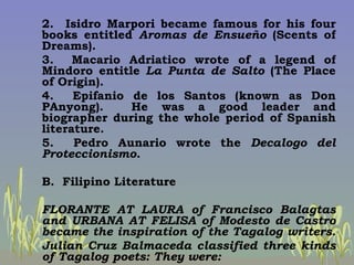 2.  Isidro Marpori became famous for his four books entitled  Aromas de Ensueño  (Scents of Dreams). 3.  Macario Adriatico...