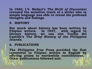 In 1940, I.V. Mallari’s  The Birth   of Discontent  revealed the sensitive touch of a writer who in simple language was ab...