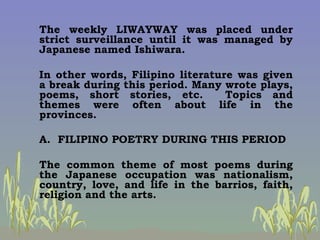 <ul><li>The weekly LIWAYWAY was placed under strict surveillance until it was managed by Japanese named Ishiwara. </li></u...