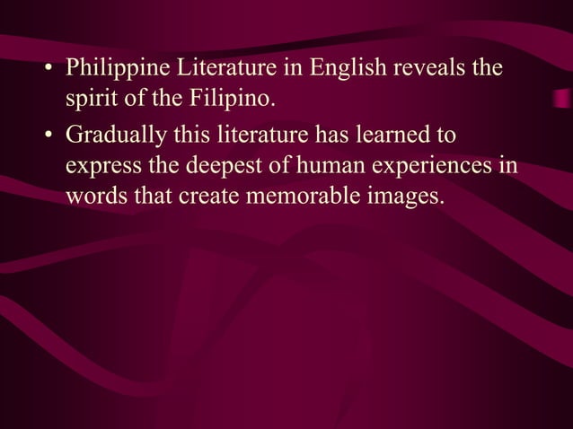 Philippine Literature In English Philippine Literature In English
