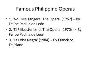 Philippine Opera_PPT Quarter 4 Grade 10 Music | PPTX