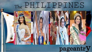 The PHILIPPINES
pageantry3/18/2017
 