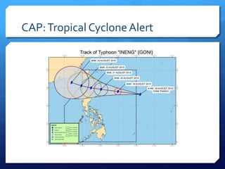 CAP:Tropical Cyclone Alert
 