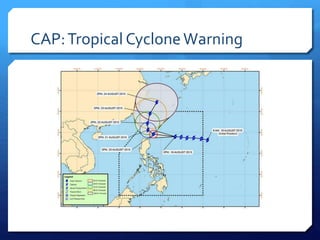 CAP:Tropical CycloneWarning
 