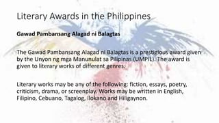 Literary Awards in the Philippines
Gawad Pambansang Alagad ni Balagtas
The Gawad Pambansang Alagad ni Balagtas is a presti...