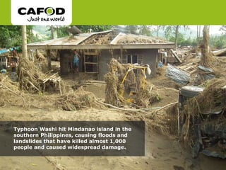 Typhoon Washi hit Mindanao island in the southern Philippines, causing floods and landslides that have killed almost 1,000 people and caused widespread damage.  