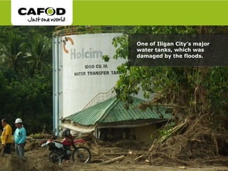 One of Iligan City’s major water tanks, which was damaged by the floods.  