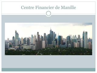 Centre Financier de Manille
 