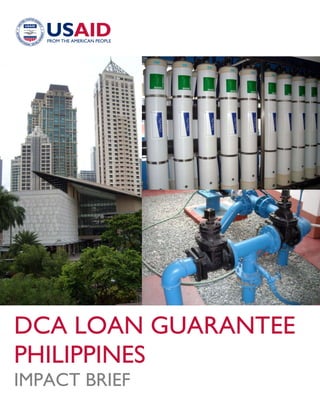 DCA LOAN GUARANTEE
PHILIPPINES
IMPACT BRIEF
 