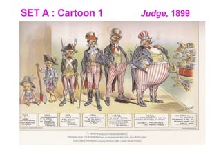 SET A : Cartoon 1    Judge, 1899