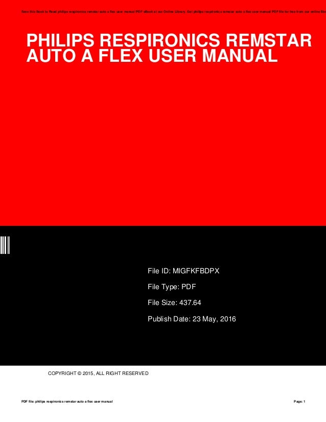philips respironics remstar auto a-flex manual Philips respironics remstar auto a flex manual by tm2mail57 issuu.