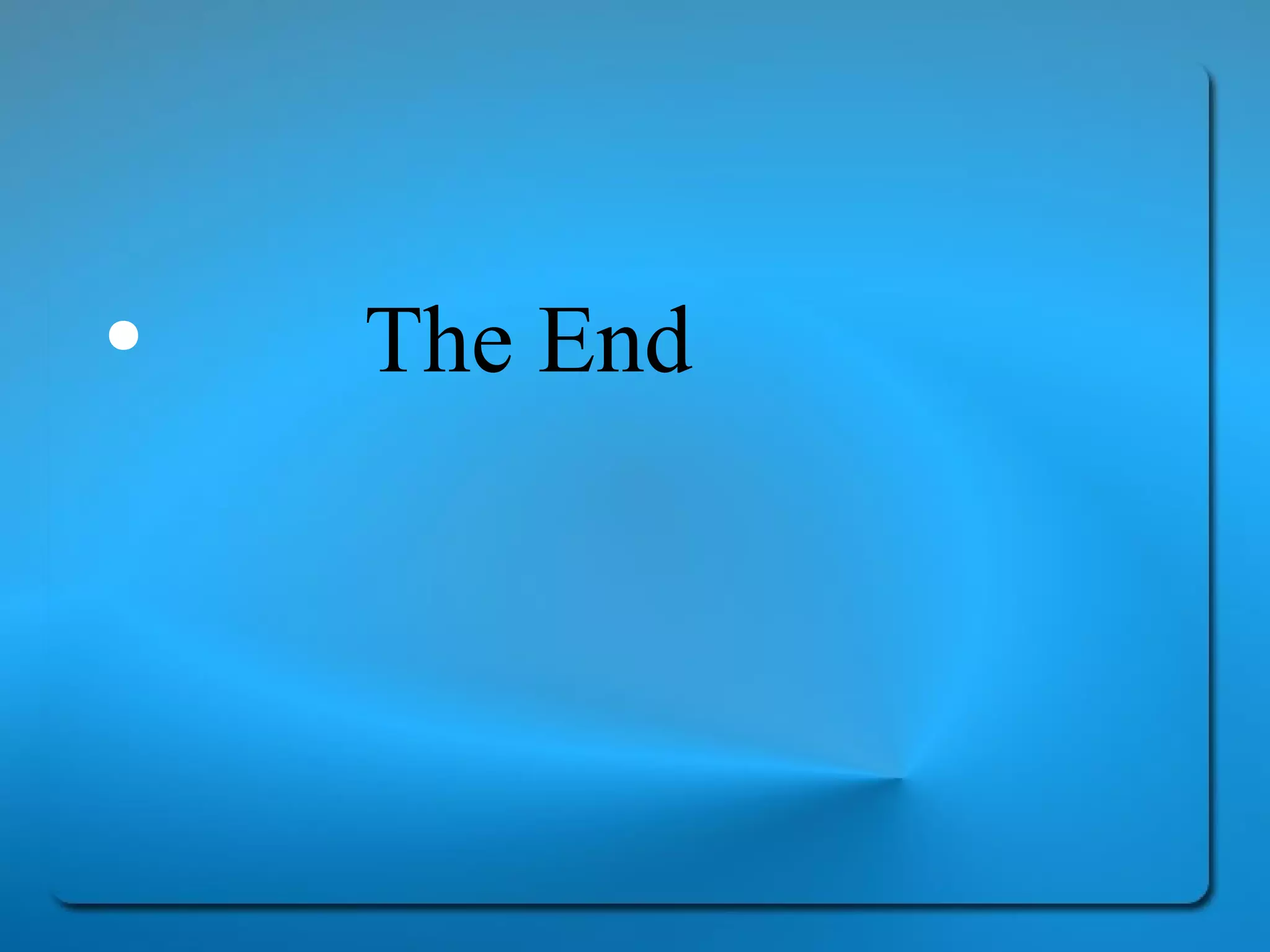 The End  