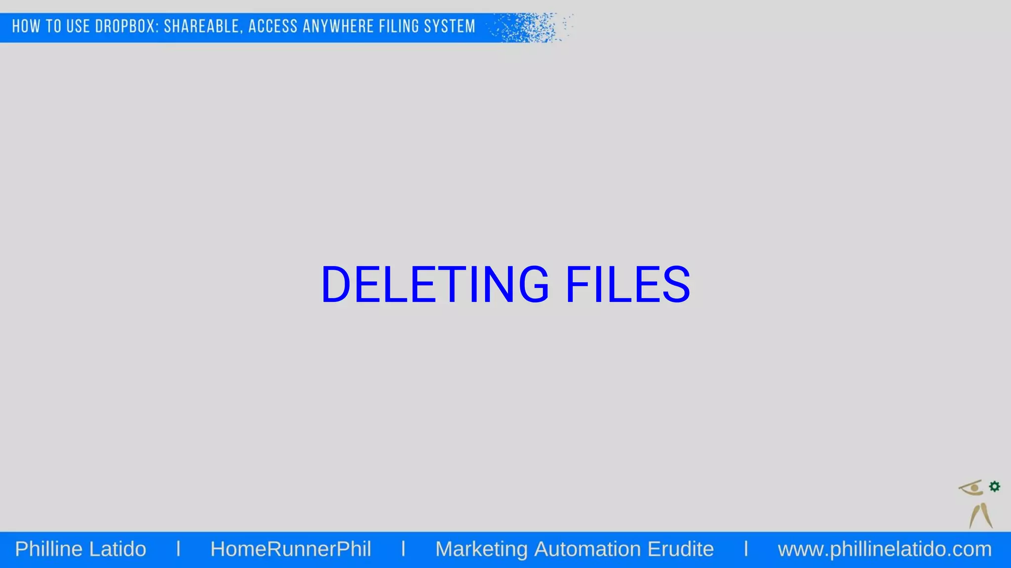 DELETING FILES
 
