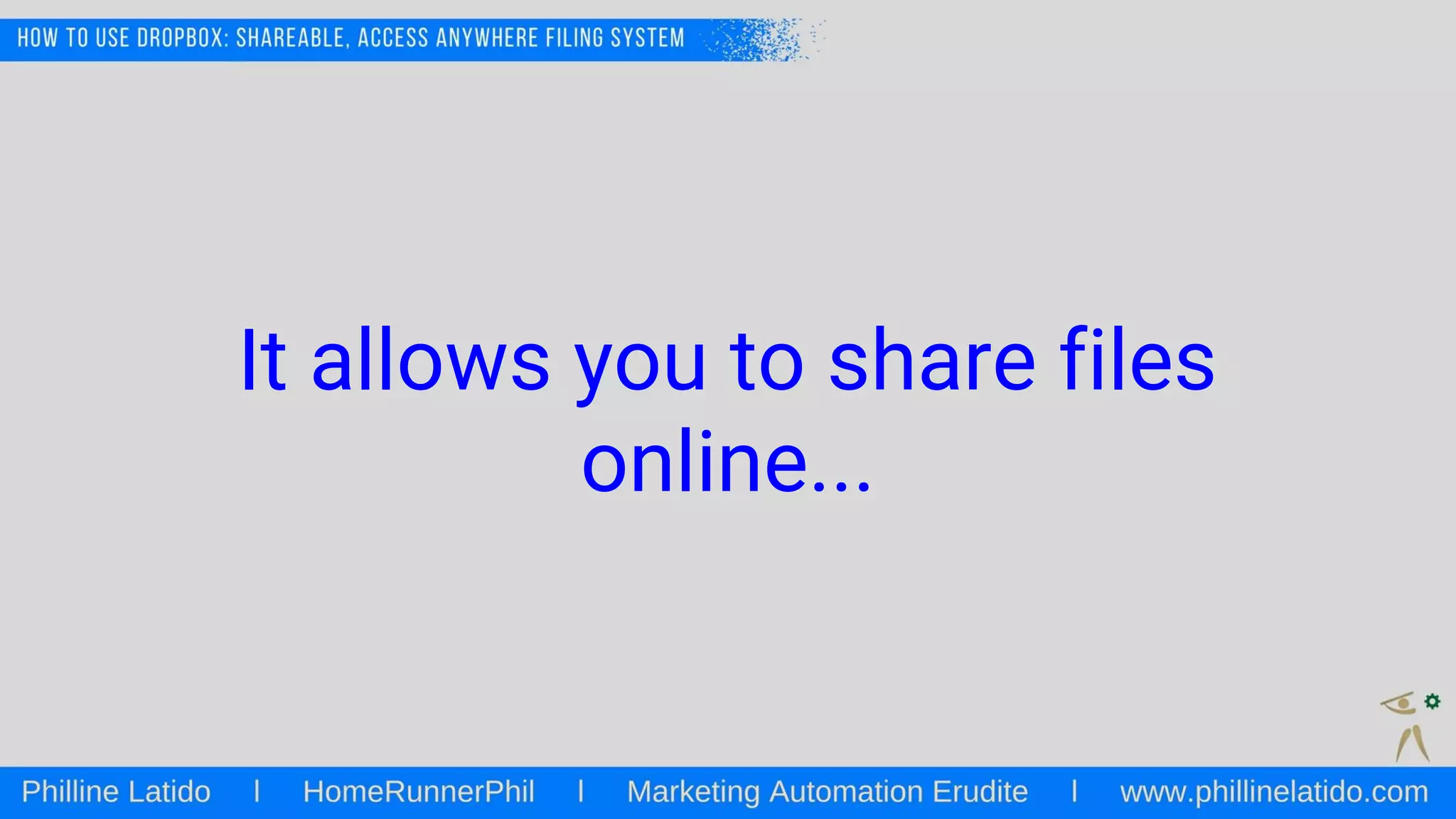It allows you to share files
online...
 