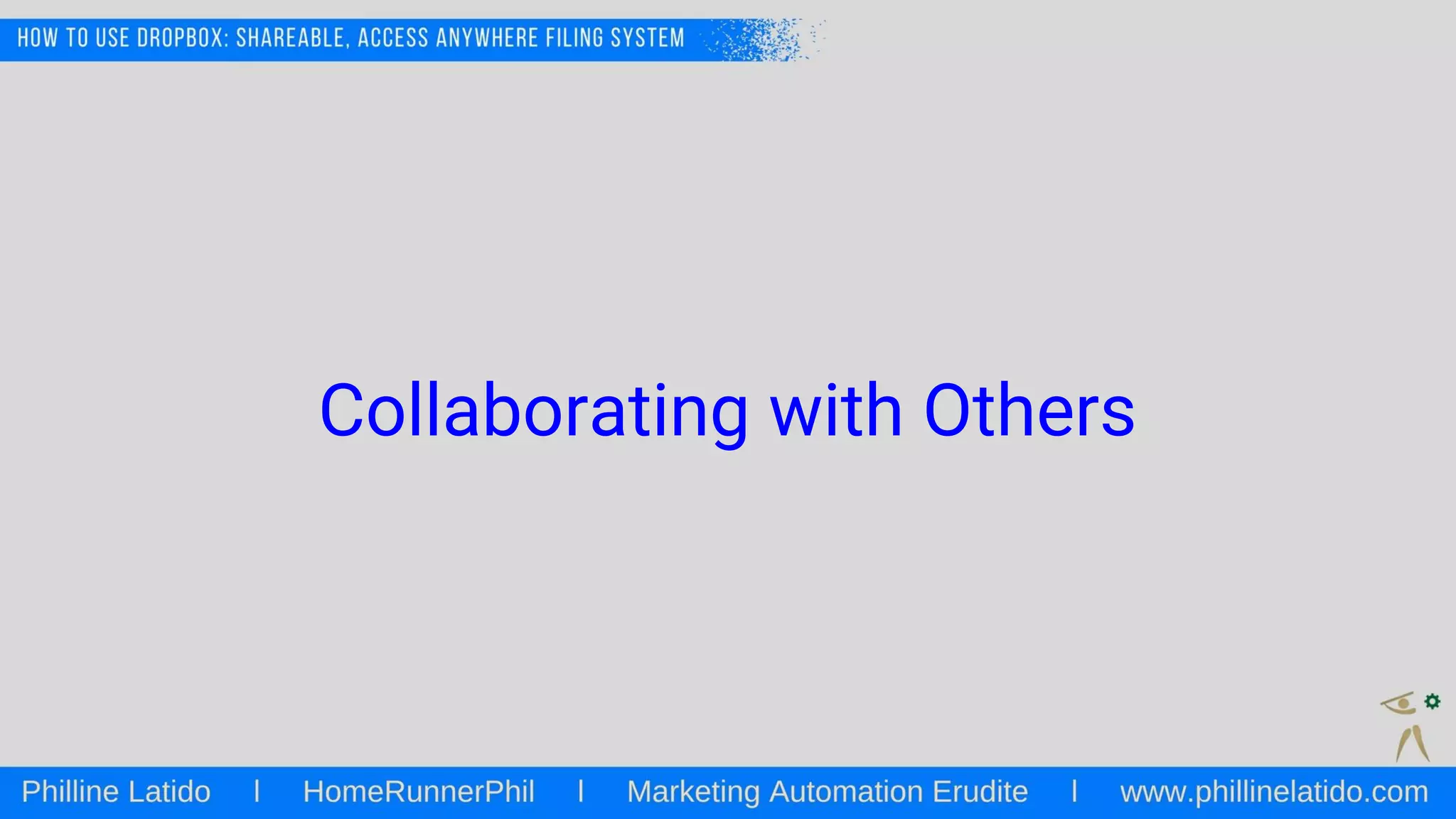 Collaborating with Others
 