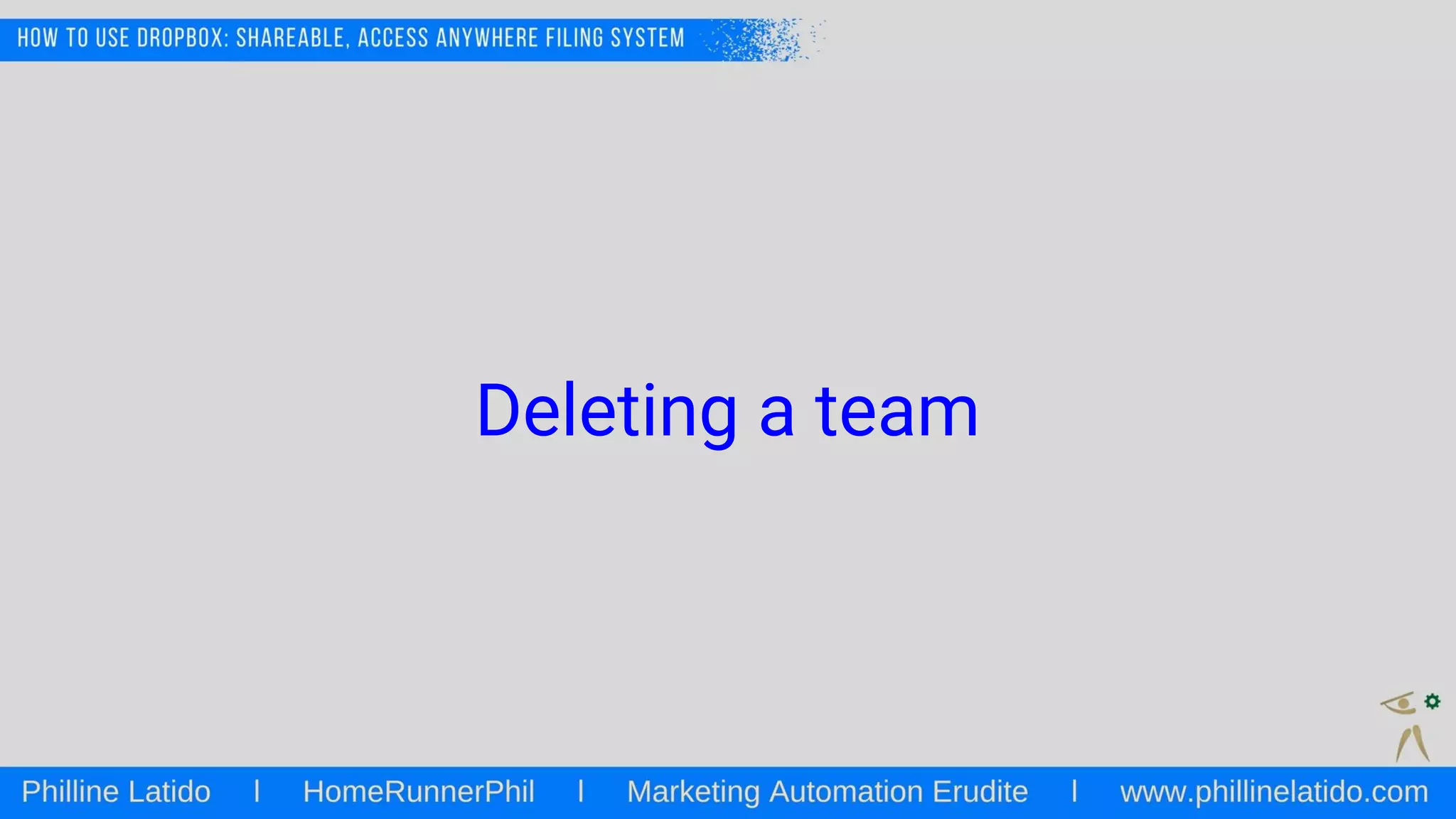 Deleting a team
 