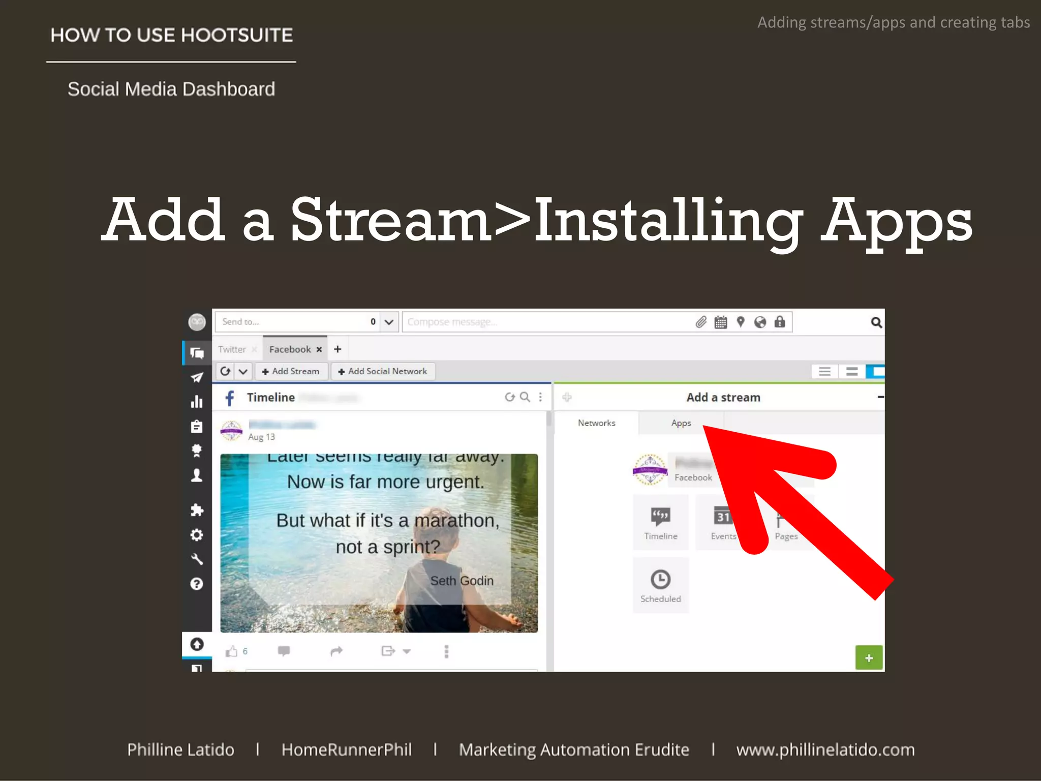 Add a Stream>Installing Apps
Adding streams/apps and creating tabs
 