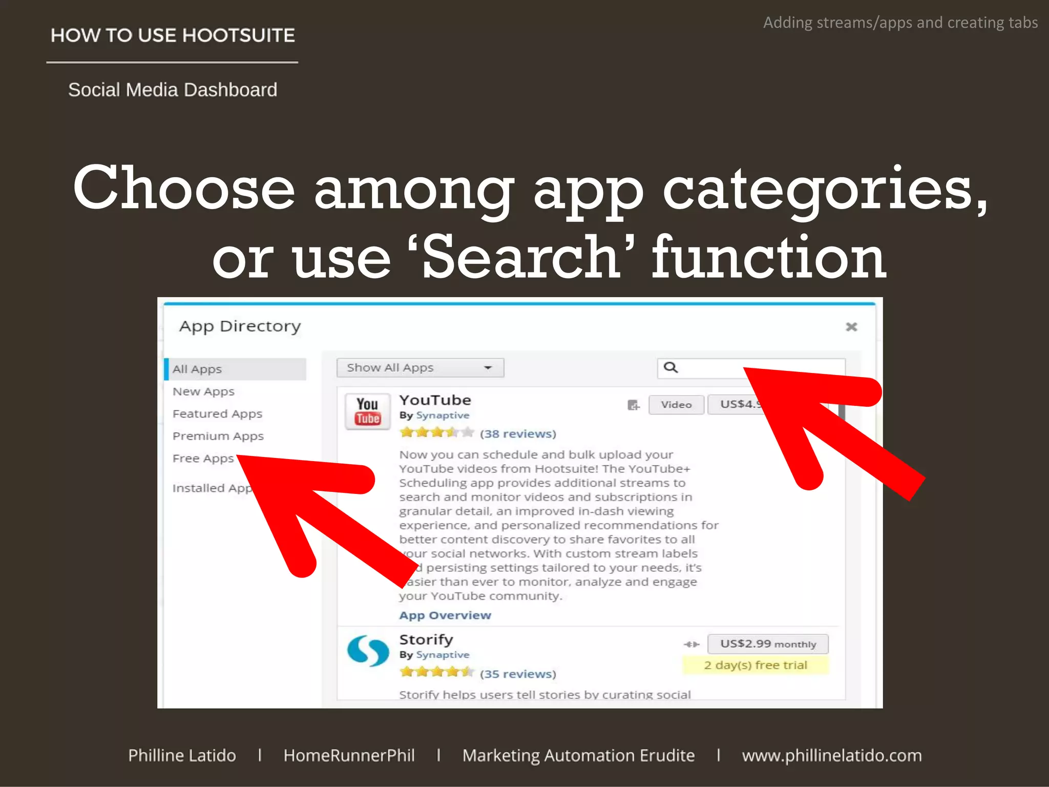 Choose among app categories,
or use ‘Search’ function
Adding streams/apps and creating tabs
 