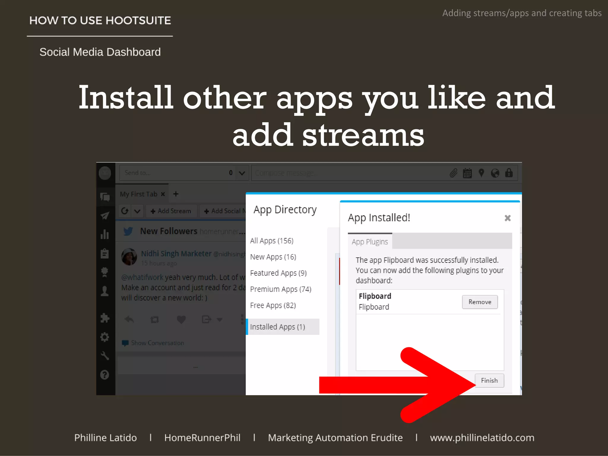 Install other apps you like and
add streams
Adding streams/apps and creating tabs
 