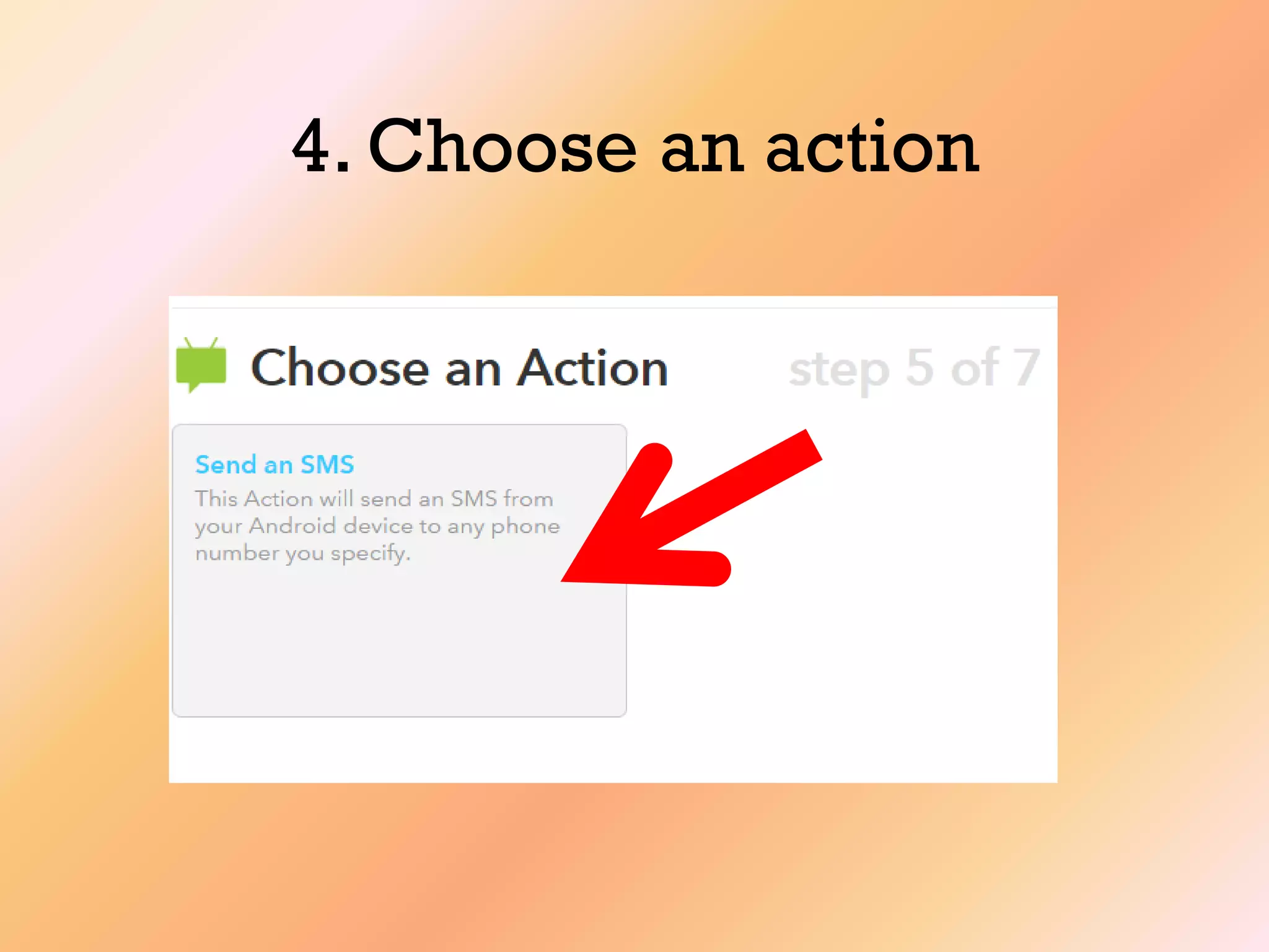4. Choose an action
 
