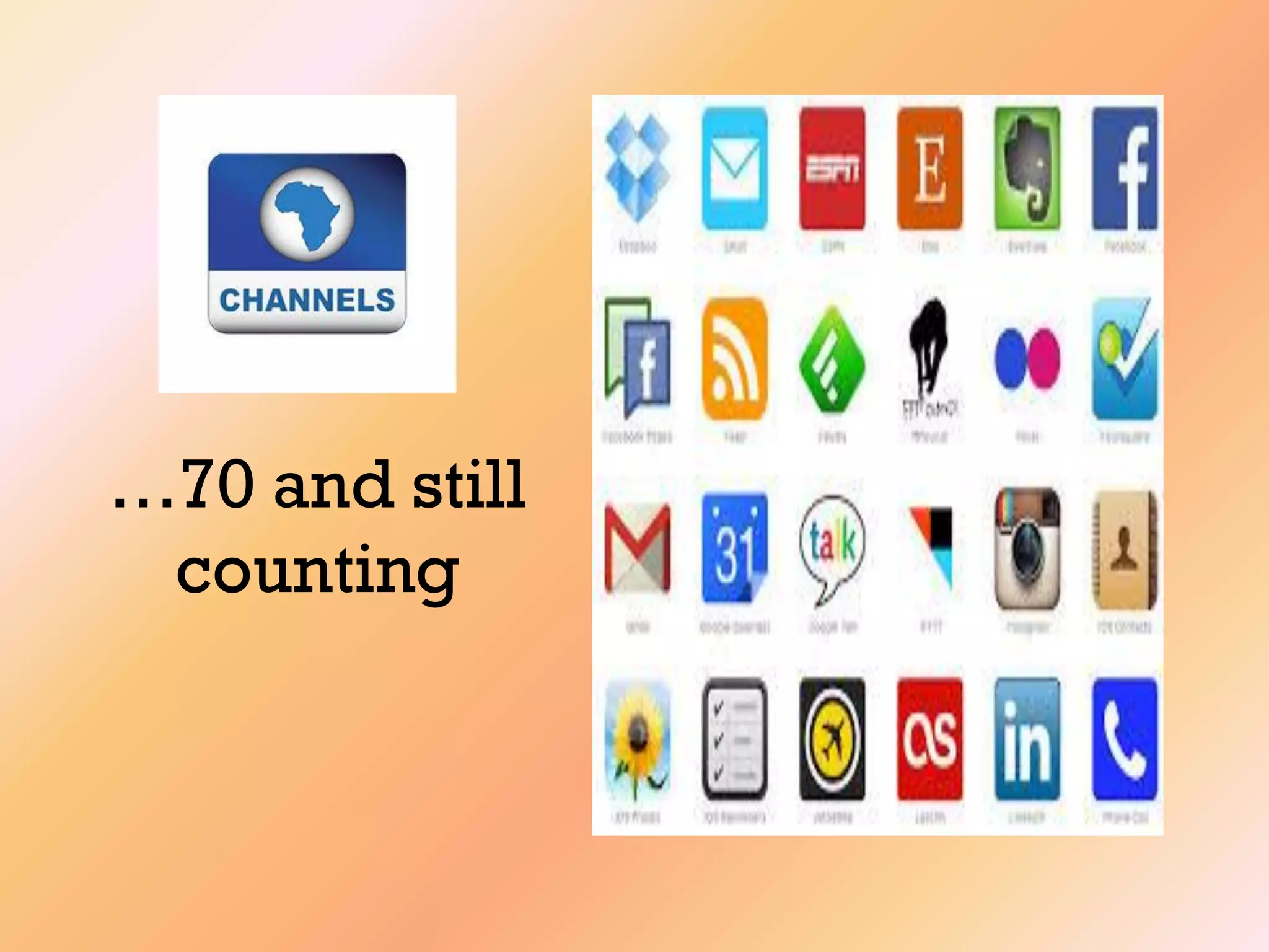 …70 and still
counting
 