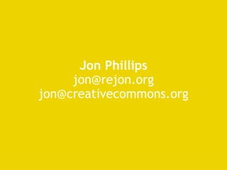 Jon Phillips [email_address] [email_address] 
