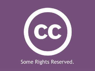 Some Rights Reserved. 