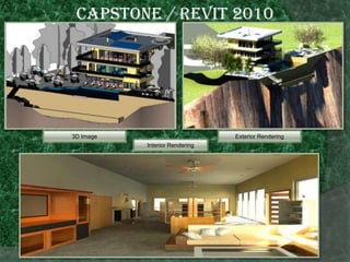 Capstone / revit 20103D Image Exterior RenderingInterior Rendering 