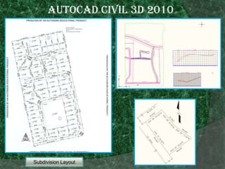 Autocad civil 3d 2010Subdivision Layout