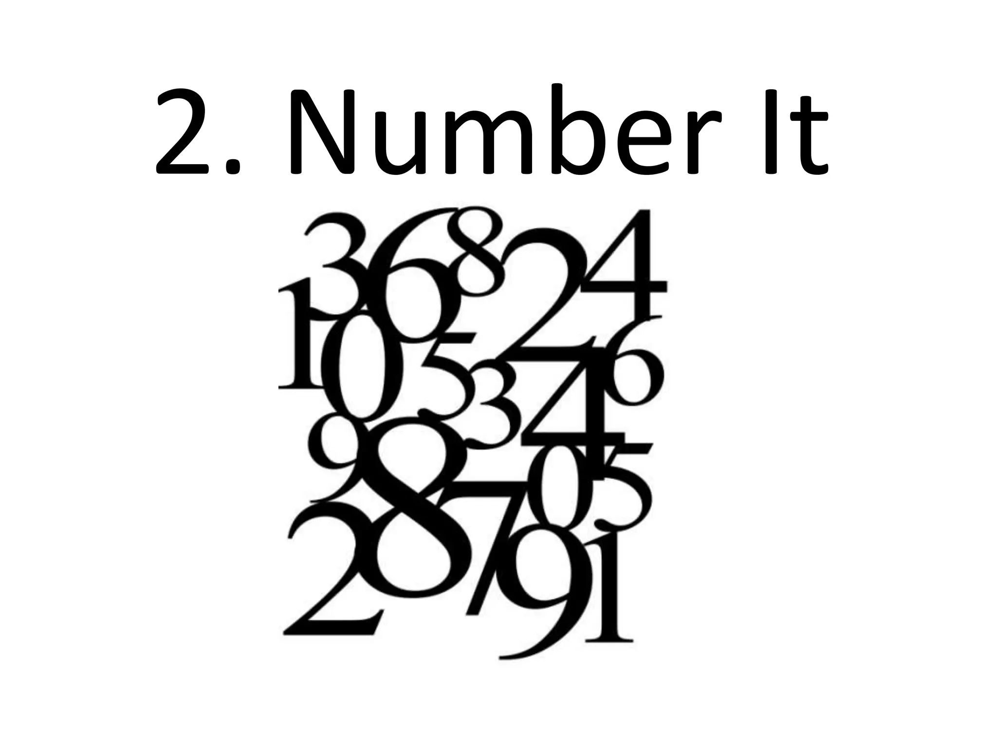 2. Number It
 