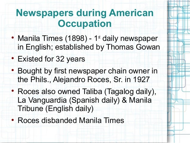 the history of philippine media Provides an overview of philippines, including key events and facts accessibility powerful commercial interests control or influence much of the media. the history of philippine media Provides an overview of philippines, including key events and facts accessibility powerful commercial interests control or influence much of the media.