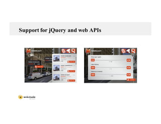 Support for jQuery and web APIs
 