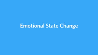 Emotional State Change
 
