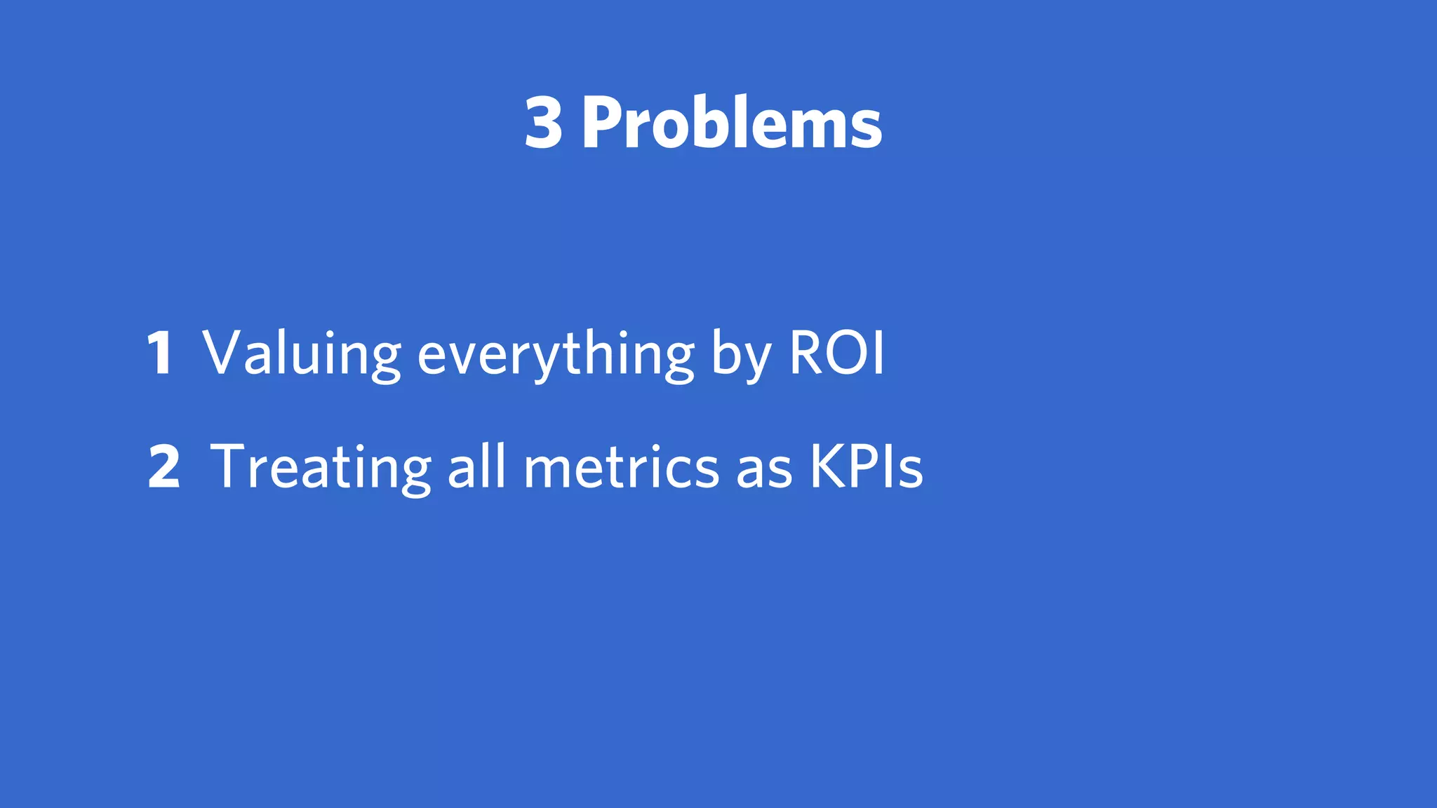 And so the data suggested
that the potholes in the rich
parts of the city were causing
the most problems
 