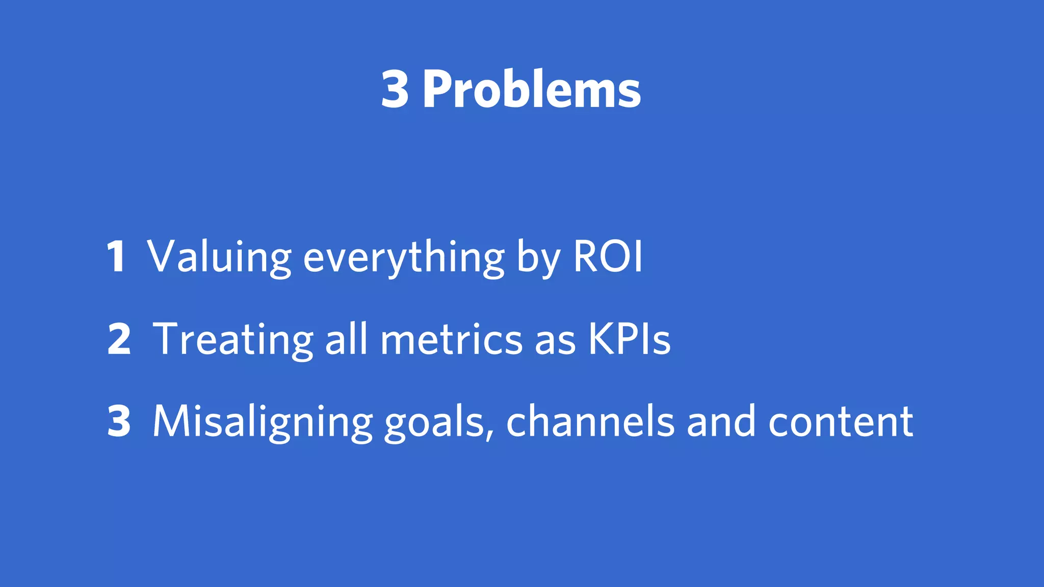 GARY KING, HARVARD UNIVERSITY
“This was an example of really bad analytics
and it’s even worse because it’s the kind of
thing that feels like it should work and does
work a little bit.”
 