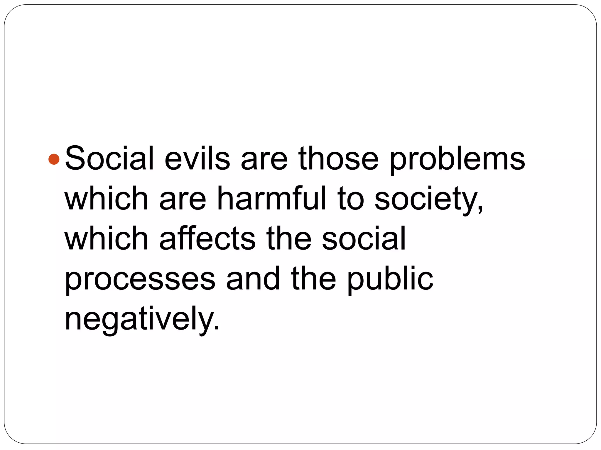 role of education to curb social evils PPT