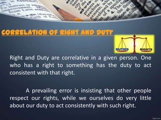 our rights and duties