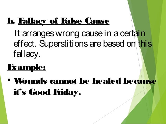 an example of false cause-effect logic