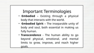 PHILOsophy Human person as EMbodied Spirit | PPTX