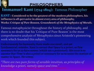 PHILOSOPHERSSpinozalived a simple and noble life polishing lenses, displaying an indifference to money, fame and power. As Spinoza writes;“A free man, who lives among ignorant people, tries as much as he can to refuse their benefits. .. He who lives under the guidance of reason endeavors as much as possible to repay his fellow’s hatred, rage, contempt, etc., with love and nobleness.” (Ethics).“When a number of bodies of the same or different size are driven so together that they remain united one with the other, …those bodies are called reciprocally united bodies (corpora invicem unita), and we say that they all form one body or individual, which is distinguished from the rest by this union of the bodies.” (Ethics) 13Philosophy and Philosophers - A summary  -  Riquette Mory10/4/2009