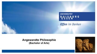 Angewandte Philosophie
(Bachelor of Arts)
 