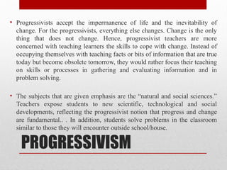 Philosophies-of-Education--------------- | PPTX