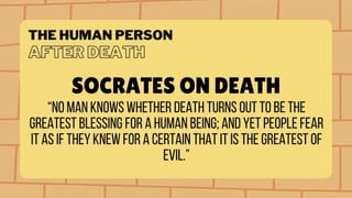 Human Person Oriented Towards Their Impending Death