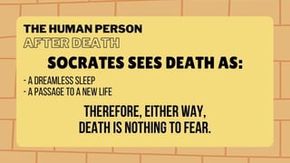 Human Person Oriented Towards Their Impending Death