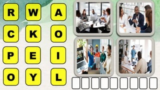 R W A
C K O
O Y L
P E I
 
